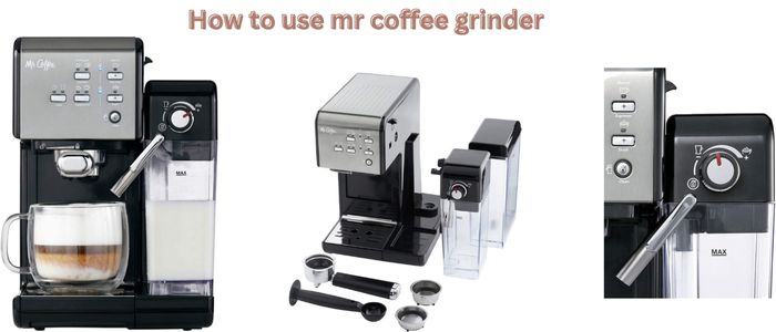 How to use mr coffee grinder